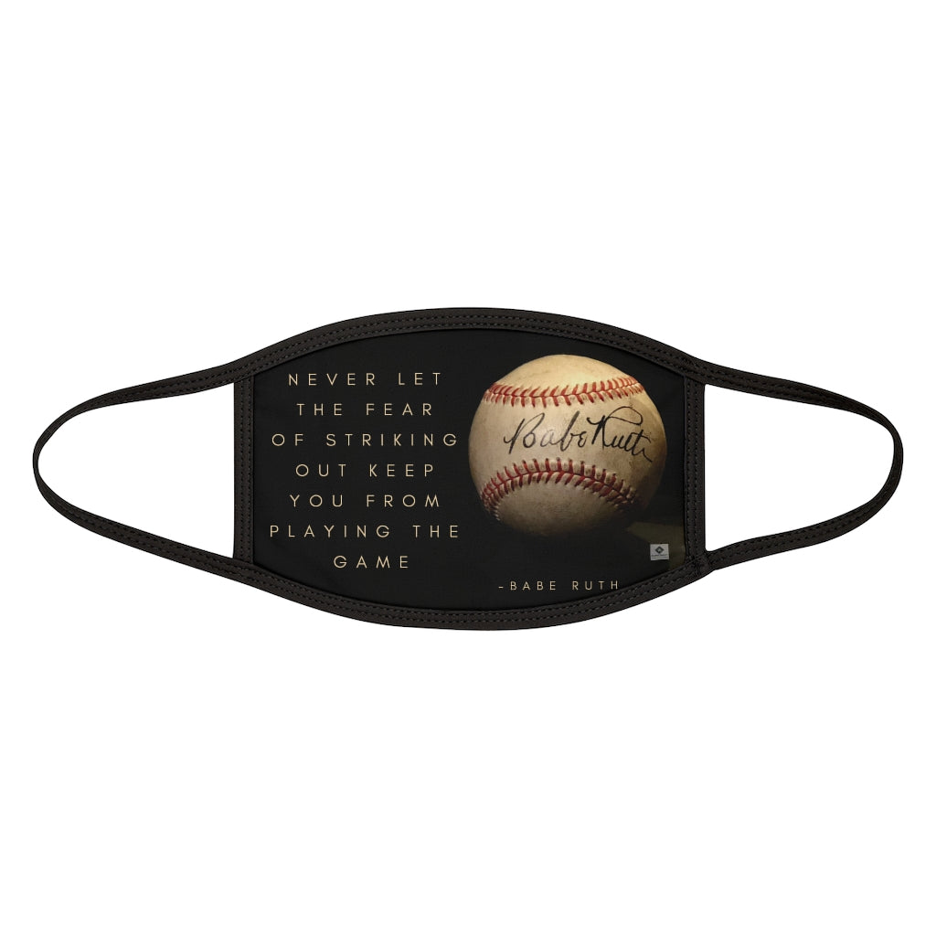 Babe Ruth Quote - Mixed-Fabric Face Mask